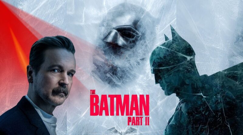The Batman Part II