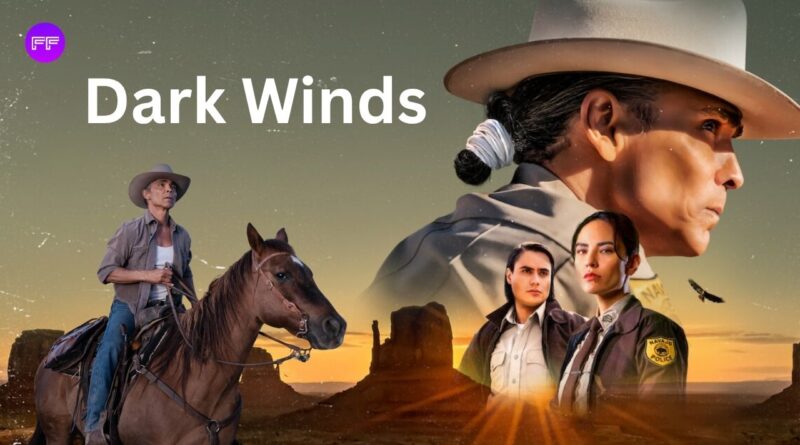 Dark Winds Season 4 Episode 7