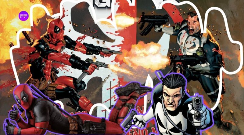 Deadpool & Punisher Big Guns Crossover