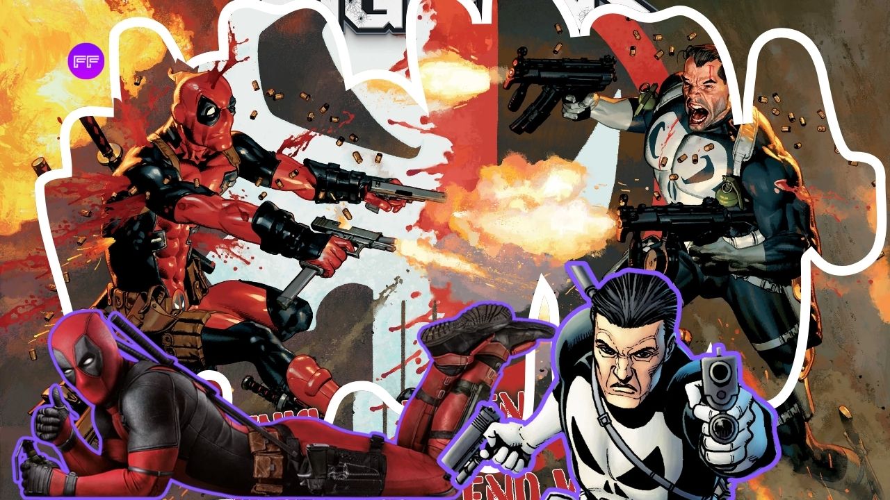 Deadpool and Punisher Big Guns Crossover: Marvel’s Deadliest Heroes Collide